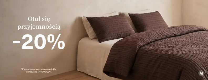 Otul się przyjemnością promocja -20%