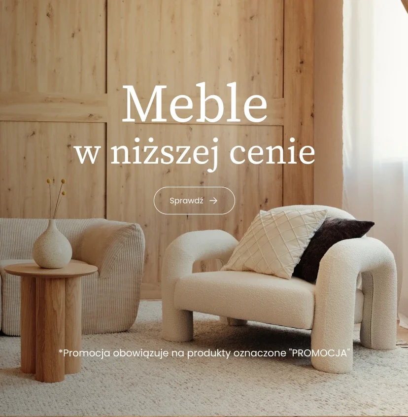 Meble w najniższej cenie