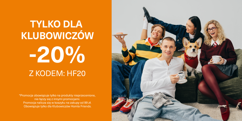 -20% od 99 zł z kodem HF20 -20% od 99 zł z kodem HF20